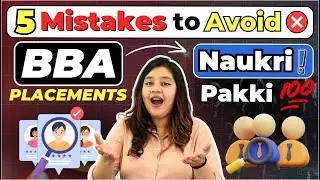 💥5 Mistakes to Avoid During Your BBA Placements 🤫BBA Placements in India! #BBA #BBACourse #BBAJobs