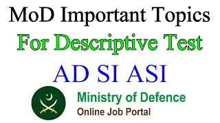 MoD Topics For Descriptive Test | AD SI ASI | MOD Government Jobs 2023 | ISI Jobs 2023 Next Phase |