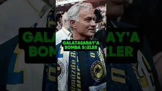 JOSE MOURİNHO'DAN GALATASARAY'A BOMBA SÖZLER💥😱 #football #shorts