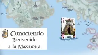 Conociendo Bienvenido a la Mazmorra