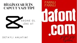 Bilgisayar İçin Capcut Yazı Tipi Çözümü! (nasıl yapılır?)