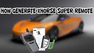 HOW GENERATE XHORSE SUPER REMOTE