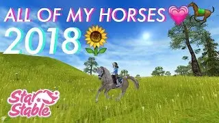 ALL MY HORSES 2018 // STAR STABLE ONLINE