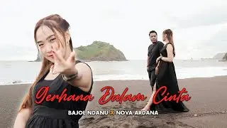 Bajol Ndanu X Nova Ardana - Gerhana Dalam Cinta (Official Music Video)