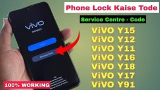 Vivo Y12, Y11, Y15, Y16, Y17, Y18, Y91 Hard Reset || All Type Password, Pattern Lock Remove 100% Ok