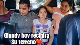 Glendy y toda su familia van a firmar para recibir Oficialmente su terreno