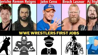 WWE Wrestlers First Job Before Wrestling |WWE Superstars First Job |WWE Stars Job Before Wrestling