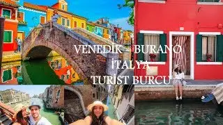 İtalya Vlog - Venedik ve Burano Gezisi -  İtalya'daki Evimiz