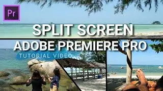 How to Split Screen  in Adobe Premiere Pro - Edit Collage Video