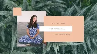 Yoga Teacher Training Experience with Roz at Orion Healing Centre (200Hr Testimonial)