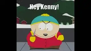 Hey Kenny