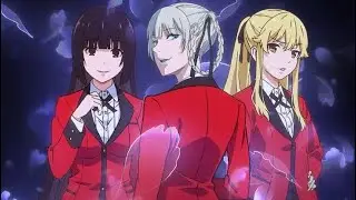 MARY & YUMEKO & KIRARI edit | KAKEGURUI