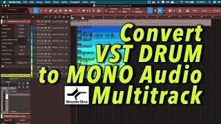 TIPS Convert Any Drum VST to MONO Audio Multitrack in STUDIO ONE 