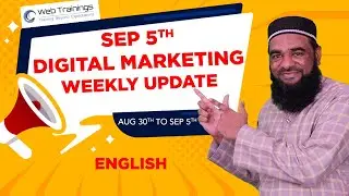 Sep 5th - Digital Marketing Weekly Updates | Latest Digital Marketing News