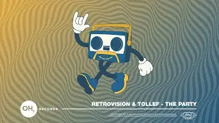 RetroVision & Tollef - The Party (Official Audio)