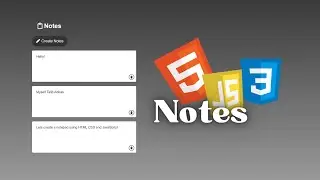 Functional Notes built by using HTML CSS and JavaScript | Mini Projects | Talyb
