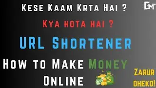 URL Shorteners: How They Work and How to Use Them to Make Money Online