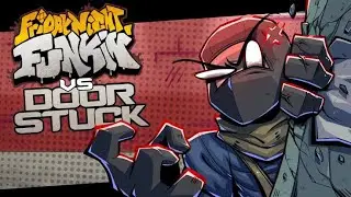 Reversed Fnf Vs Door Stuck Full Week