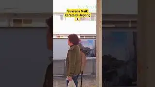Begini Suasana Naik Kereta di Perkampungan Jepang🇯🇵 #vlog #magangkejepang #butawarna