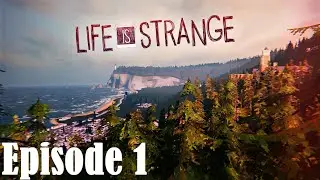 I Have Super Powers!? | Life is Strange (Episode 1 Full)