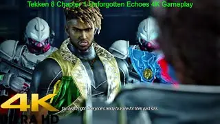 Tekken 8: Unforgotten Echoes Chapter 1 Gameplay | Eddy Gordo meets Lars and Jin | 4K