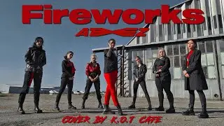 [KPOP IN PUBLIC] ATEEZ(에이티즈) - FIREWORKS (불놀이야 'I'm The One') DANCE COVER | (K.O.T Cafe) Latvia