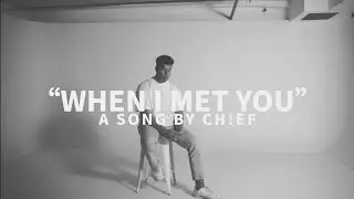 CH!EF - “When I Met You” (Visualizer)