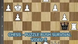 CHESS | Puzzle Rush SURVIVAL in chess.com [5]
