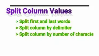 Excel quickly split first and last words, or by delimiter, or by number of characters