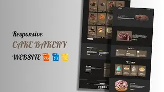 Create a Cake Bakery Website Using HTML CSS & JS
