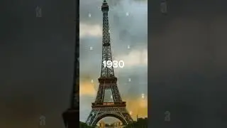 evolution of Eiffel Tower (1880-2023)