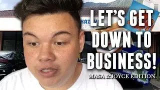 Let's Get Down To Business! (Masa & Joyce Edition)