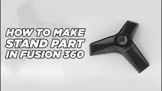 How to make basic part design in Fusion 360 -2022