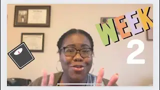 WEIGHT LOSS UPDATE | WEEK 2 |#weightlossjourney