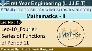 Lec-10-Fourier series with interval (0,2𝝅) | Mathematics-II | first year engineering