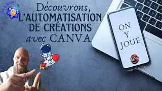L'automatisation de créations avec CANVA