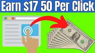 Get Paid $17.50 Per Click! Make Money Free PayPal Money 2022!