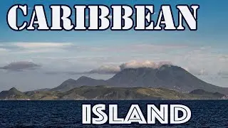 #16 The best Caribbean Island - St. Kitts