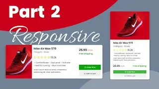 Part 2 - RESPONSIVE Scrollable Shopping Cards List | Product Cards UI Design using HTML & CSS