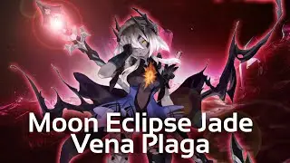 Moon Eclipse Jade (Vena Plaga)|ДКУ Лунного Затмения (Зловещая Чума)