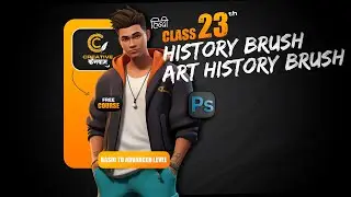 फोटोशॉप की तैबीसवीं क्लास | History and Art History Brush Tool | Photoshop for Beginners | Hindi