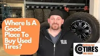 Where Can I Buy Good Used Tires Near Me