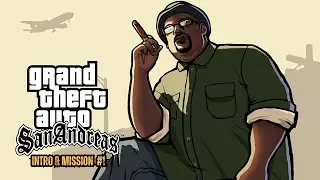 GTA San Andreas Definitive Edition - Intro & Mission #1 - In the Beginning + Big smoke