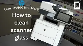 HP LaserJet 500 MFP M525 | How to Clean Scanner Glass | Onyx Tutorials