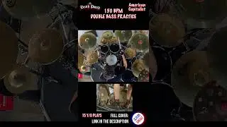 150 BPM DOUBLEBASS PRACTICE | 59 sec | AMERICAN CAPITALIST | DRUM COVER | Bosphorus Cymbals #shorts