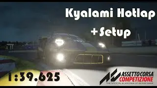 Kyalami Hotlap + Setup | 1:39.625 | Porsche 991ii GT3-R | Assetto Corsa Competizione v1.8.17