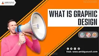 What Is Graphic Design | 8 Type Of Graphic Design You Need To Know In 2022