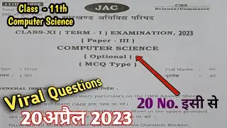 Jac Board Computer science class 11th Important Questions | Class 11th Computer Science Exam 2023