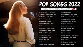 2022 New Songs ( Latest English Songs 2022 ) 🥒 Pop Music 2022 New Song 🥒 New Popular Songs 2022