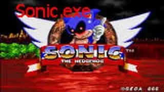 SONIC...- Sonic exe